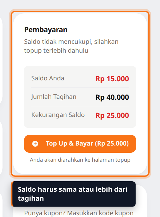 Kotak Pembayaran invoice menampilkan Saldo Anda Rp15.000, Jumlah Tagihan Rp40.000, Kekurangan Saldo Rp25.000, dan tombol Top Up dan Bayar