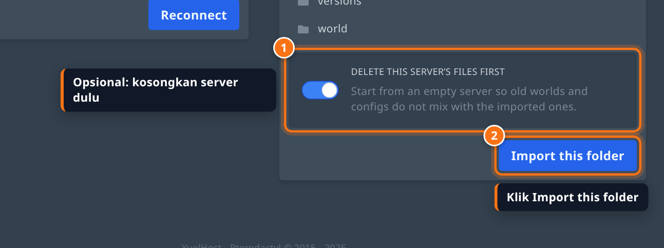 Pilihan Delete this server’s files first dinyalakan dan tombol Import this folder disorot