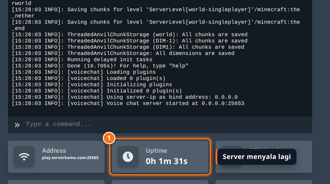 Console menampilkan baris Done dan kotak Uptime menunjukkan server sudah menyala